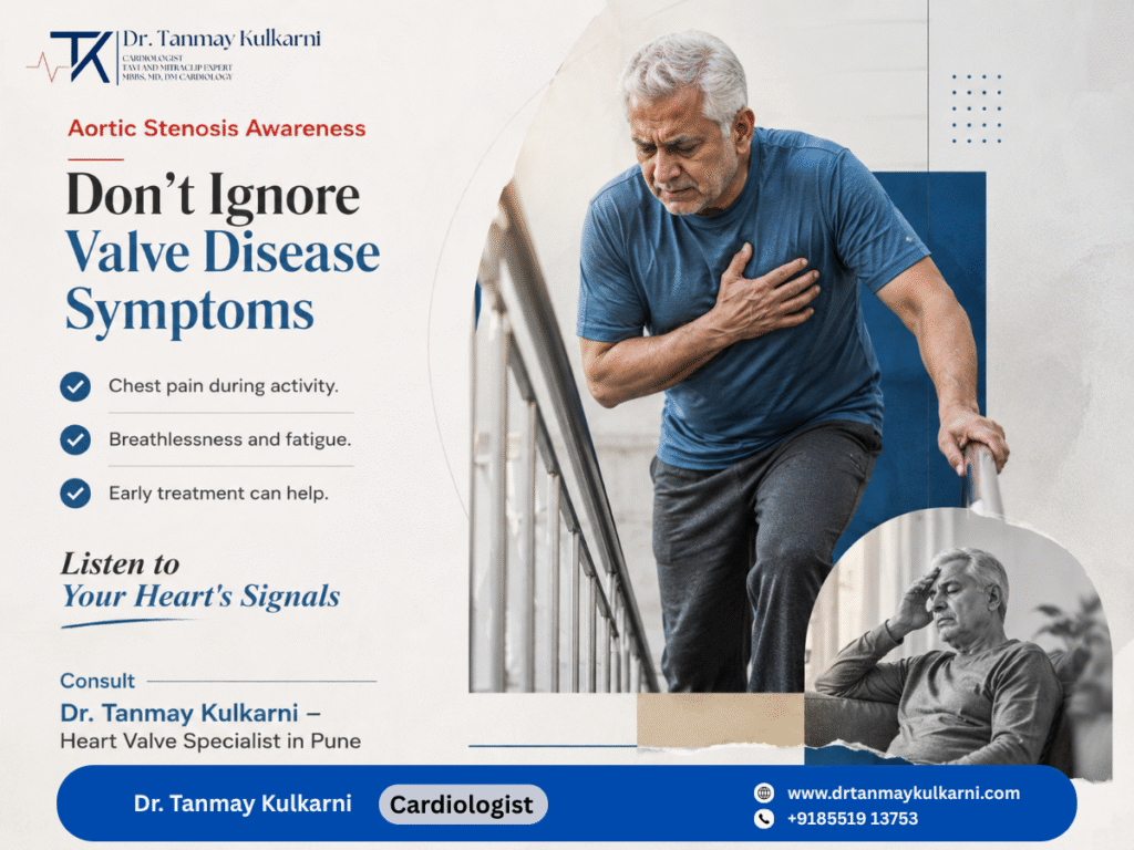 Aortic Stenosis Awareness: Don’t Ignore Heart Valve Disease Symptoms